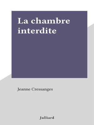 cover image of La chambre interdite